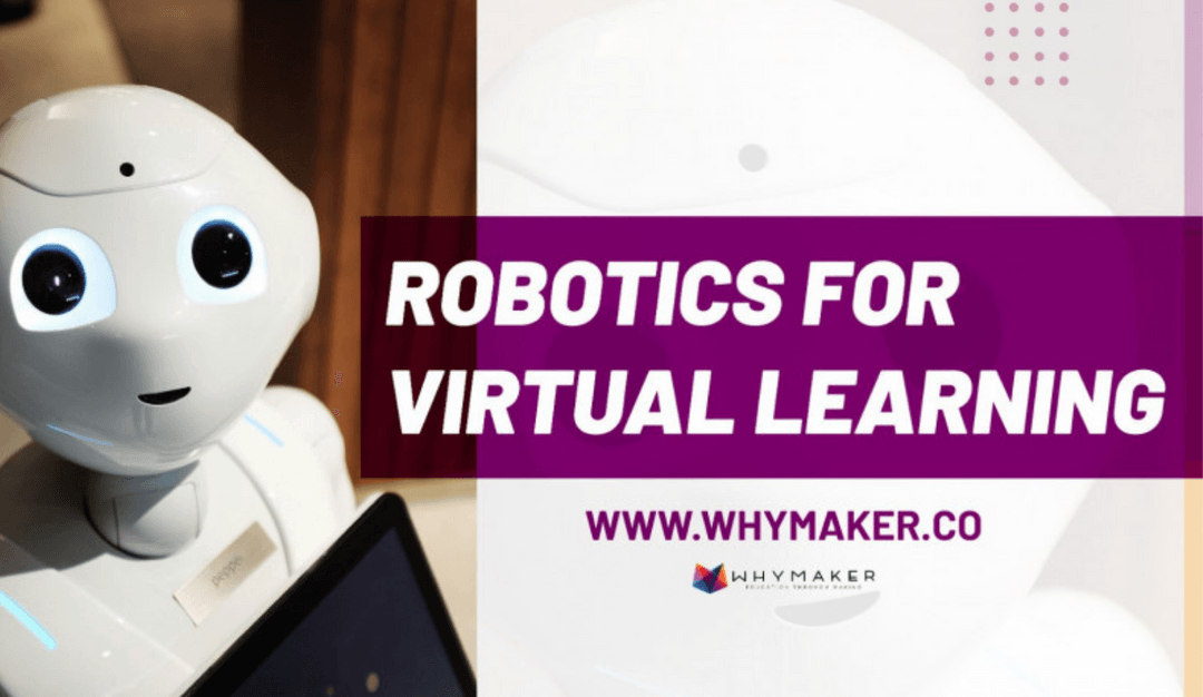 Blog post about robotics for virtual learning