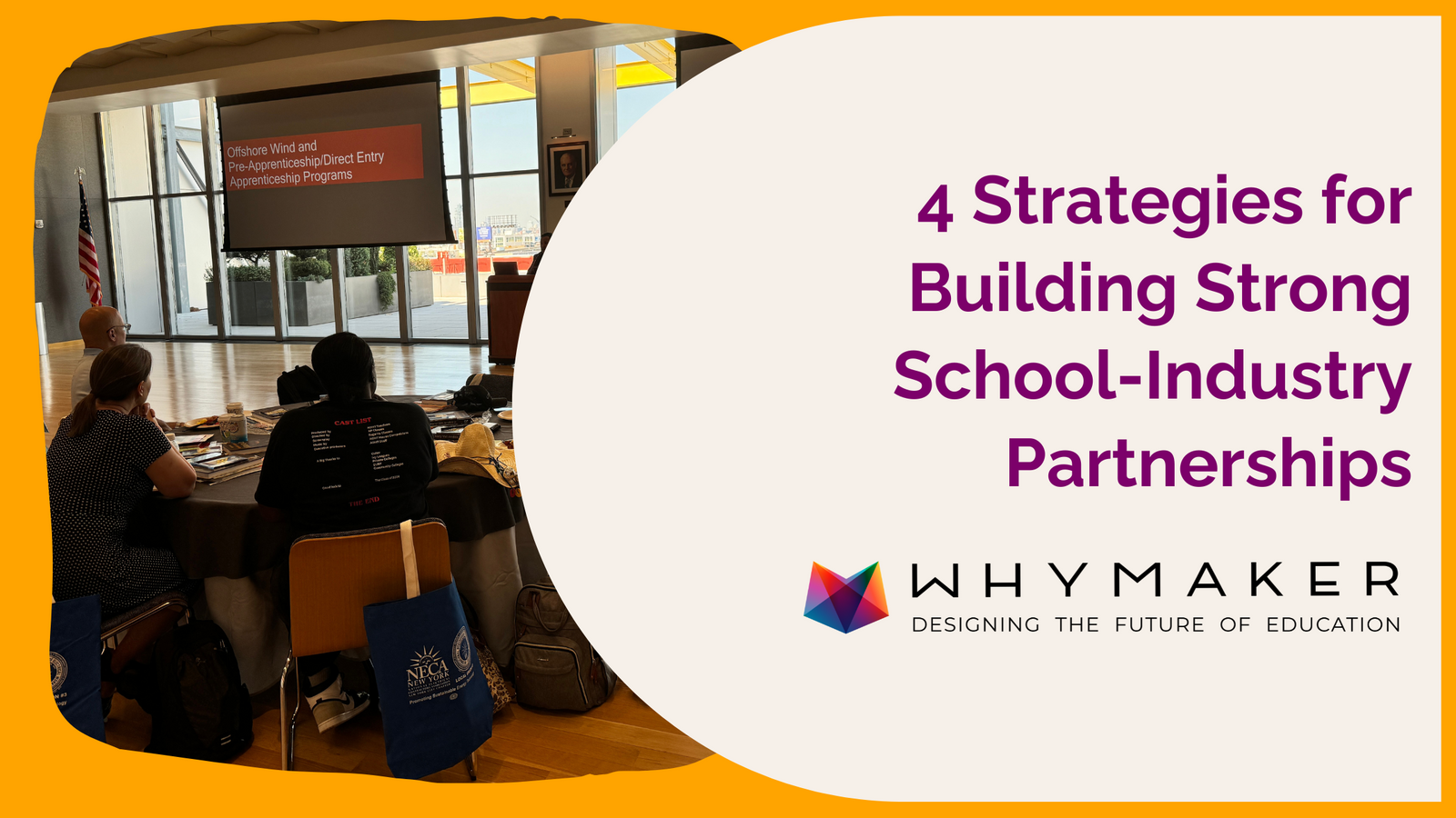 blog post about 4 strategies for building strong school-industry partnerships