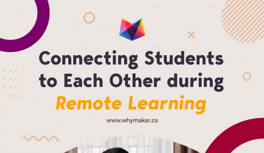 Connecting Students to Each Other During Remote Learning