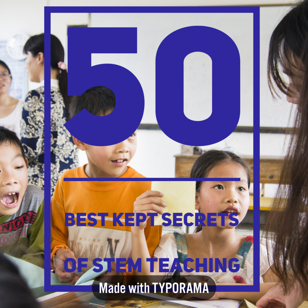 50 Best Kept Secrets of STEM Teaching