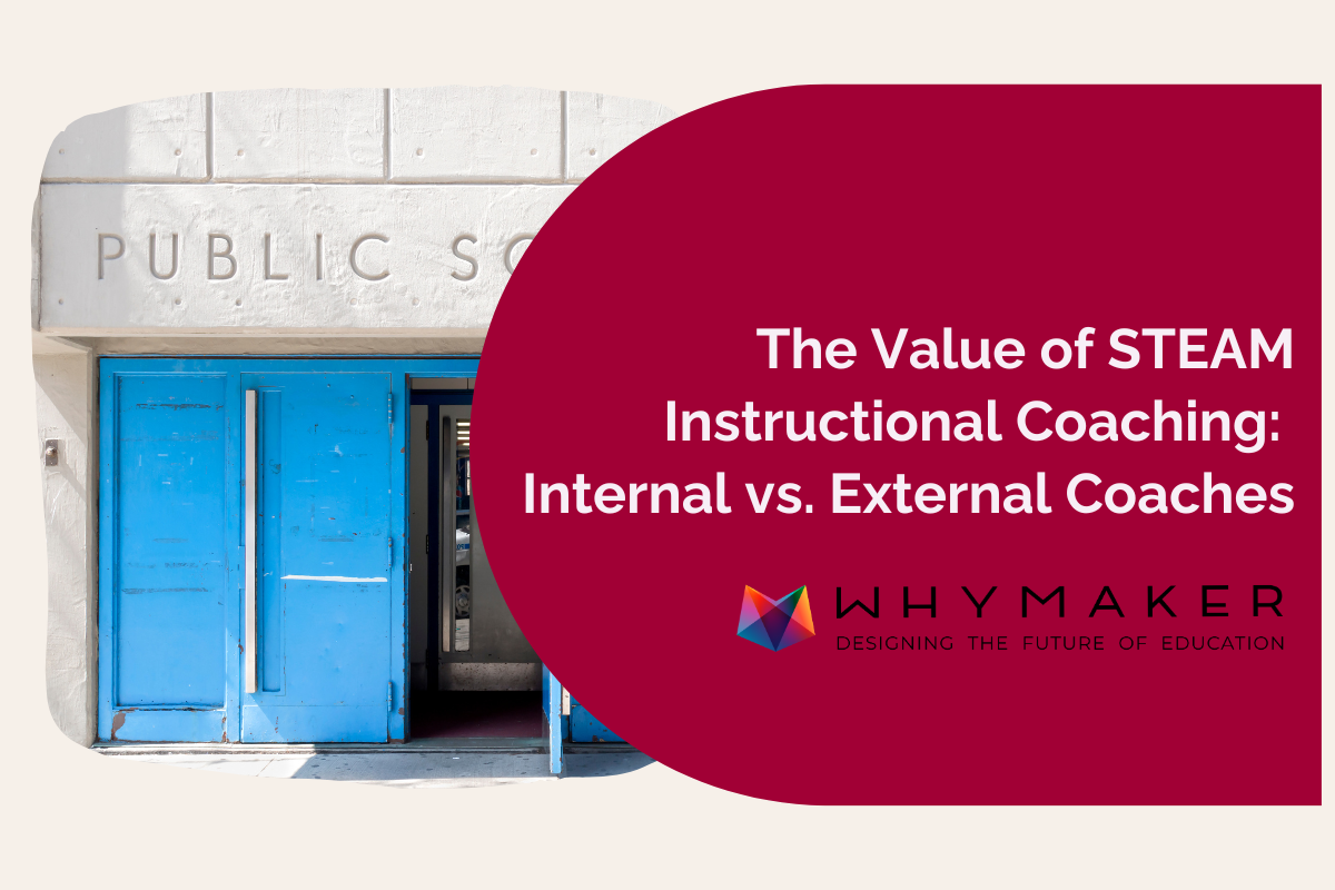 Blog post about the value of steam instructional coaching