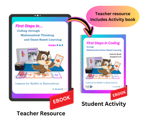 Kai's Education- First Steps in Coding through Mathematical Thinking and Game-Based Learning- Grades K to 8 - WhyMaker