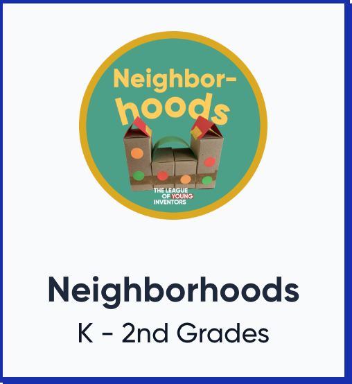 LYI - Curriculum Units - Everyday Engineering Series - Neighborhoods