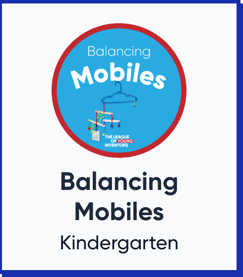 LYI - Curriculum Units - Toy Design Series - Balancing Mobiles